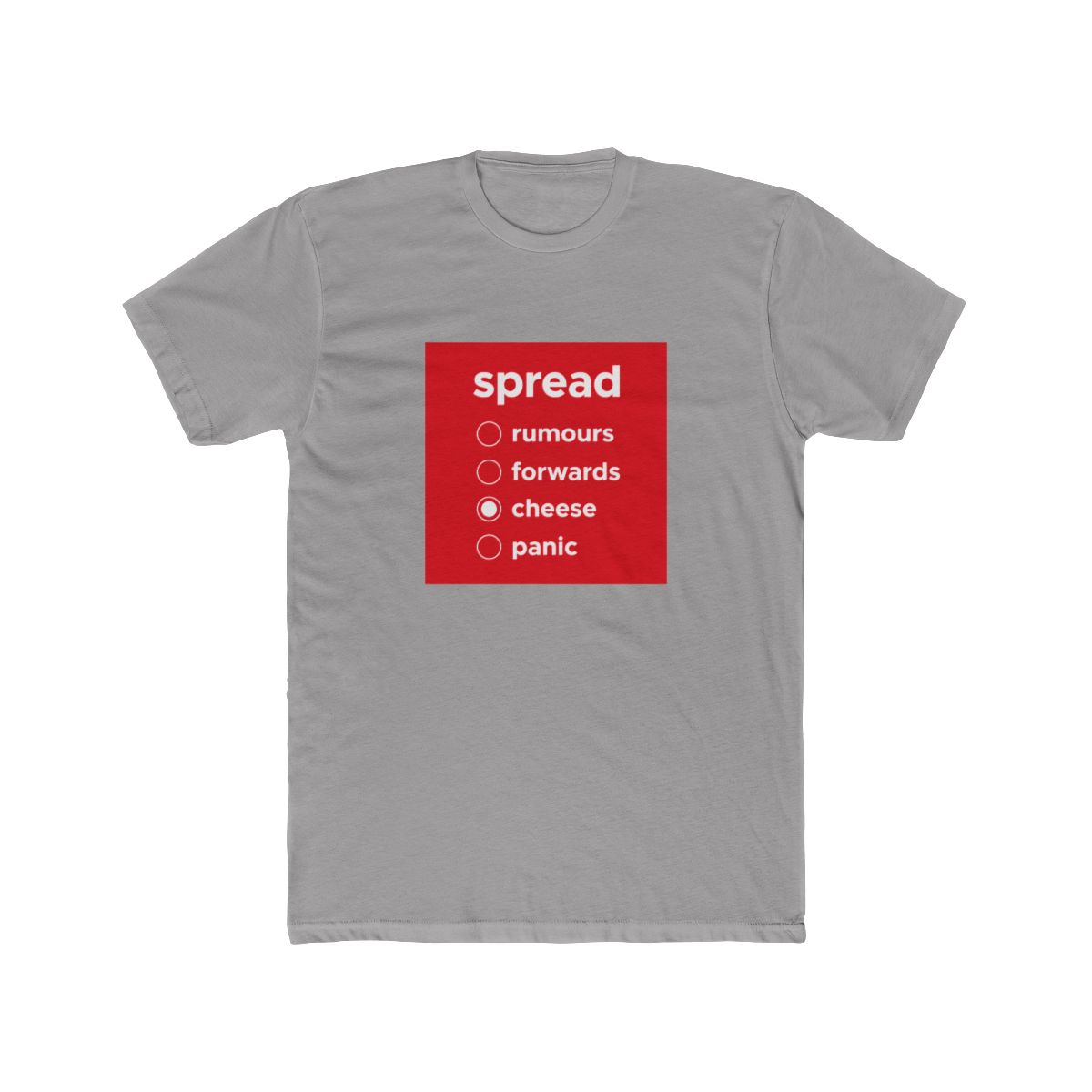 Spread Cheese Not Rumours, Forwards Or Panic - Home Quarantine Diaries T Shirt - Official t-shirts merchandise