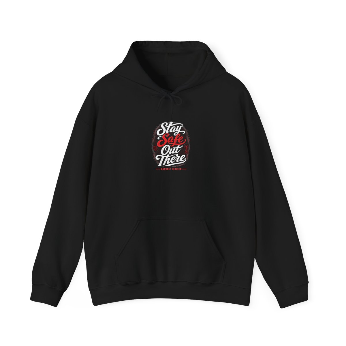 Darknet Diaries "Stay Safe Out There" Hoodie — official Darknet Diaries hoodies